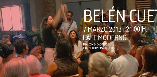 CAFÉ MODERNO, Madrid, 07.03.13